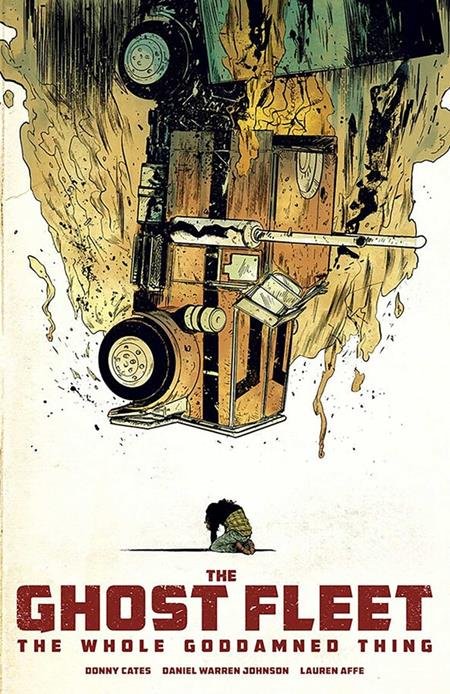 GHOST FLEET WHOLE GODDAMNED THING TP (MR) - DOOM COMICS