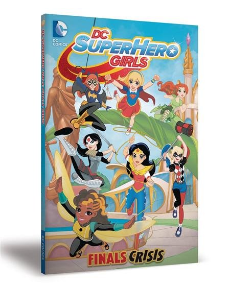 DC SUPER HERO GIRLS TP VOL 01 FINALS CRISIS - DOOM COMICS