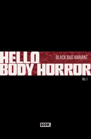 Hello Body Horror 1 C Black Bag Variant (Dressed, Black Bag, Wayshak) - DOOM COMICS